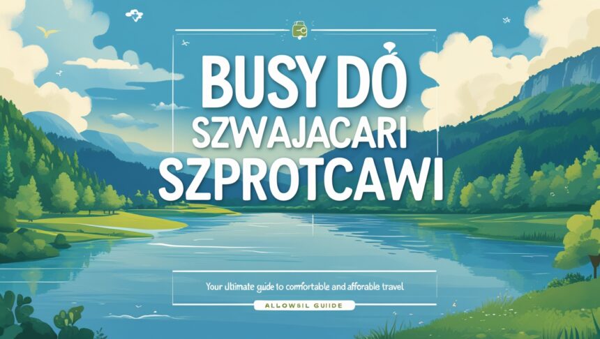 Busy do Szwajcarii Szprotawa